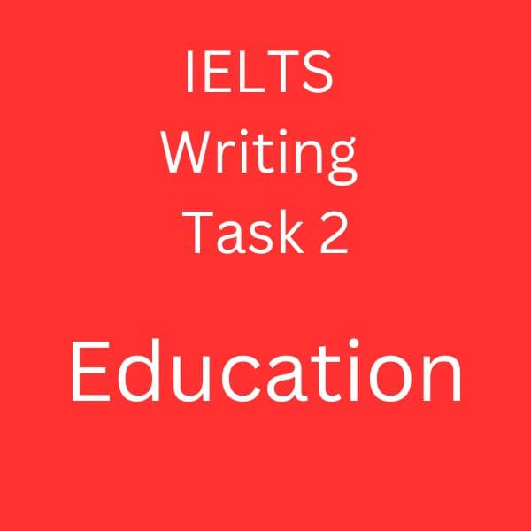 IELTS Writing Task 2 Sample Answer - Education