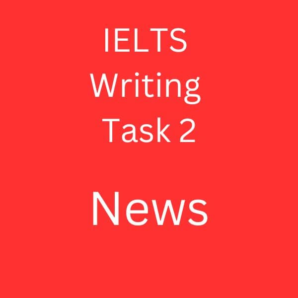 IELTS Writing Task 2 Sample Answer - News