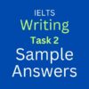 IELTS Task 2 Essay Sample Answers