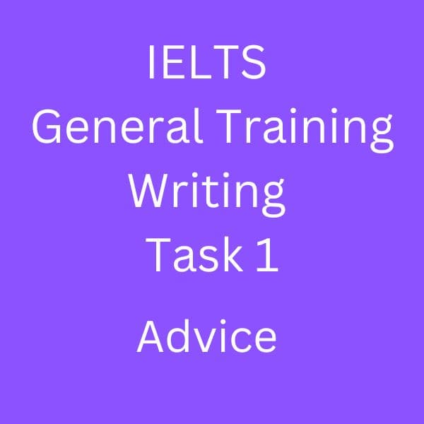 IELTS GT Writing Task 1 letter of advice