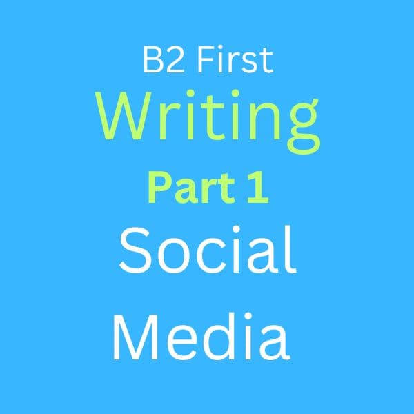 B2 First Writing Part 1 sample answer - social media
