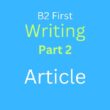 B2 First Writing Part 2: Article