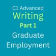 C1 Advanced Writing Part 1: Graduate Employment