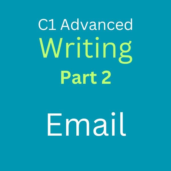 C1 Advanced Writing Part 2 Sample Answers- Email