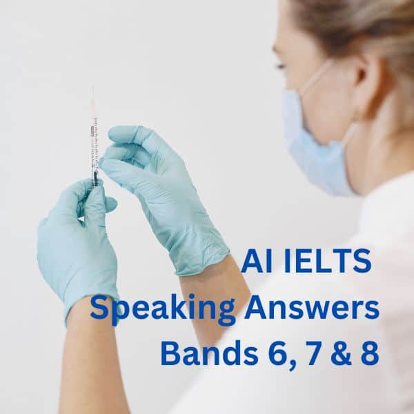 A female medical professional wearing a mask preparing a syringe. IELTS Speaking Bands 6, 7 & 8